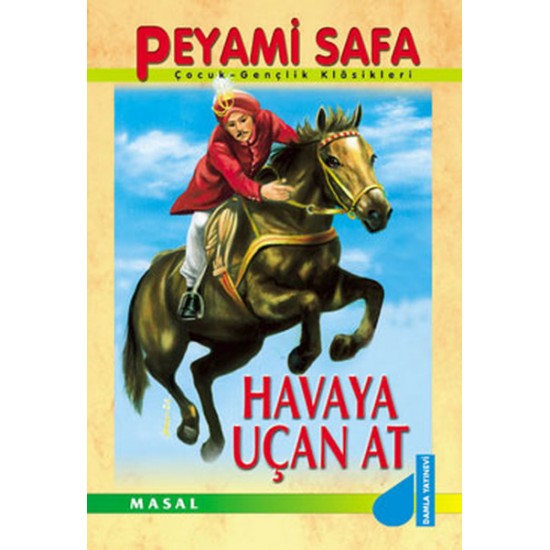 Havaya Uçan At-Peyami Safa