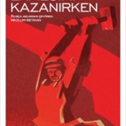 Ekmeğimi Kazanırken-MAKSIM GORKI