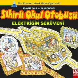 Sihirli Okul Otobüsü Elektriğin Serüveni