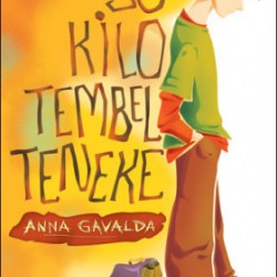 35 Kilo Tembel Teneke-Anna Gavalda