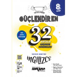 Ankara Yayıncılık  8. Sınıf Güçlendiren 32 Haftalık İngilizce Kazanım Denemeleri