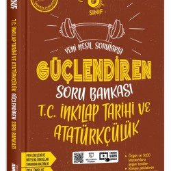 Ankara Yayınları 8. Sınıf Güçlendiren T.C. İnkılap Tarihi ve Atatürkçülük Soru Bankası