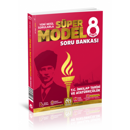 Model Eğitim 8. Sınıf T.C. İnkılap Tarihi ve Atatürkçülük Süper Model
