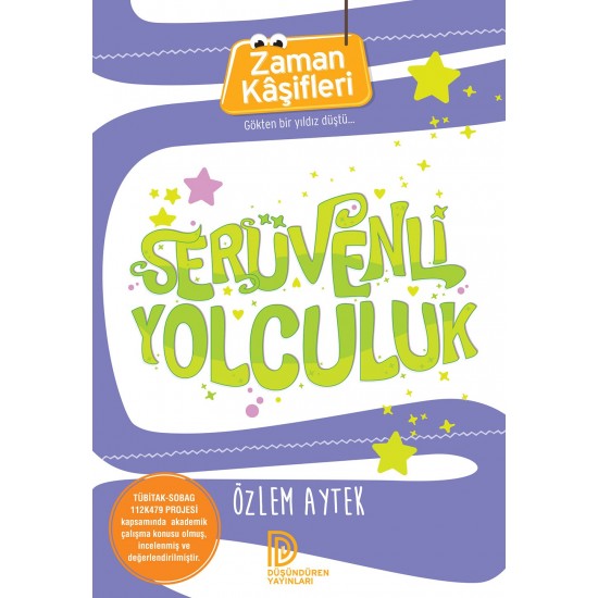 Zaman Kaşifleri - Serüvenli Yolculuk-Özlem Aytek