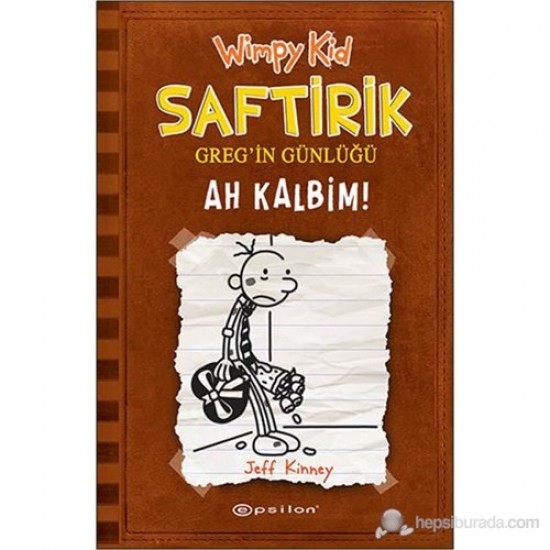 Saftirik Gregin Günlüğü 7 Ah Kalbim Ciltli