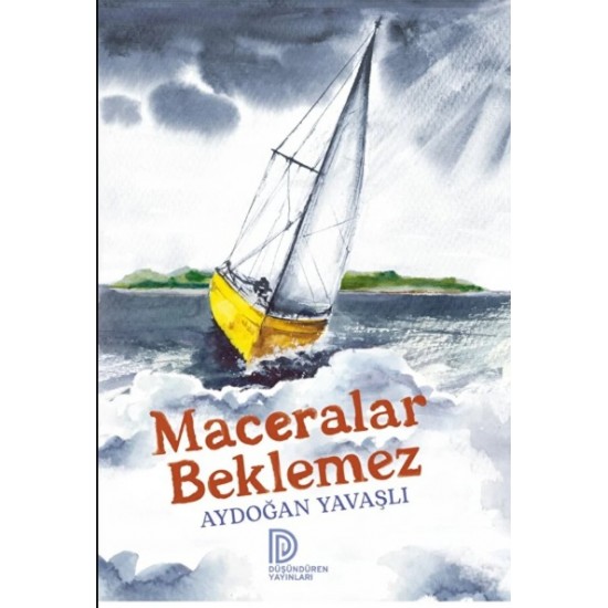 Maceralar Beklemez-Aydoğan Yavaşlı