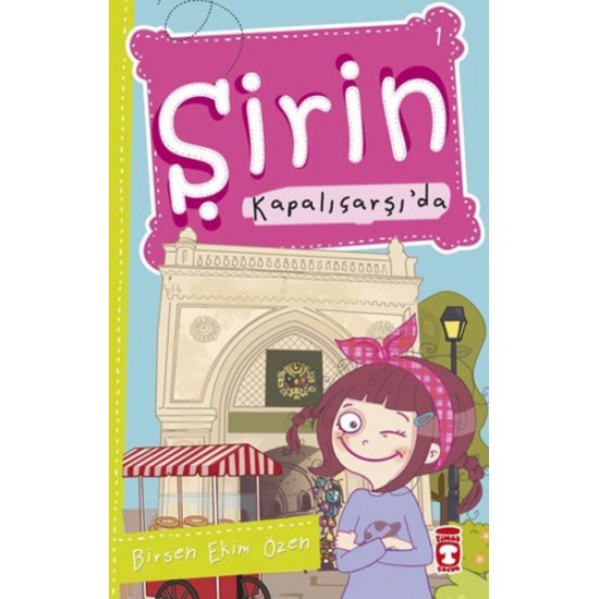 Şirin İstanbul'u Geziyorum 01 Şirin Kapalıçarşı'da-BIRSEN EKIM ÖZEN