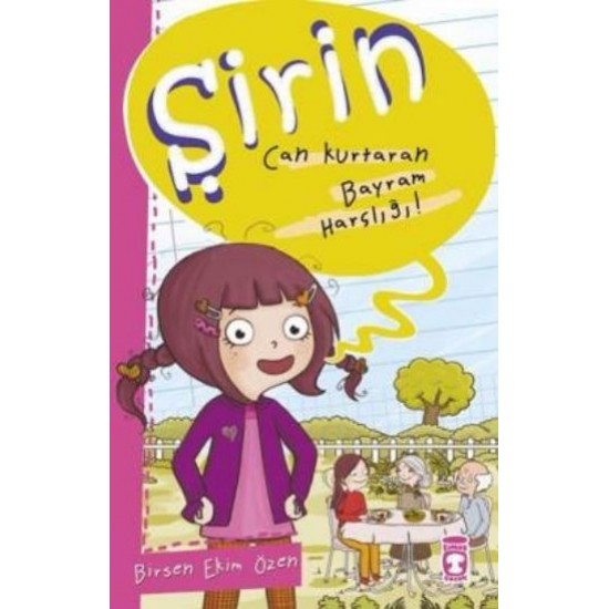 Şirin İş Başında 02 Cankurtaran Bayram Harçlığı-BIRSEN EKIM ÖZEN