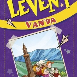 Levent Türkiye'yi Geziyorum 05 Levent Van'da-MUSTAFA ORAKÇI