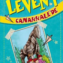 Levent Türkiye'yi Geziyorum 01 Levent Çanakkalede-MUSTAFA ORAKÇI