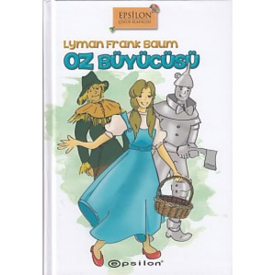 Oz Büyücüsü Ciltli-LYMAN FRANK BAUM