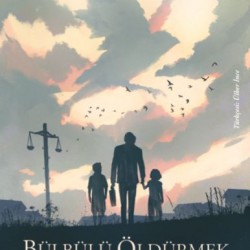 Bülbülü Öldürmek-HARPER LEE