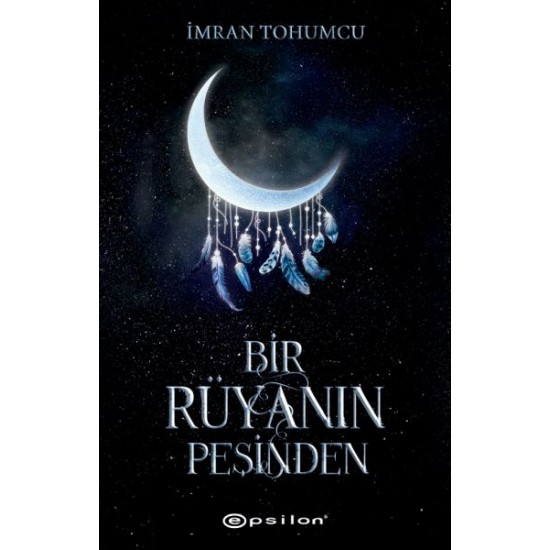 Bir Rüyanın Peşinden- İMRAN TOHUMCU