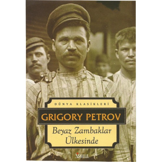 Beyaz Zambaklar Ülkesinde-GRIGORY PETROV