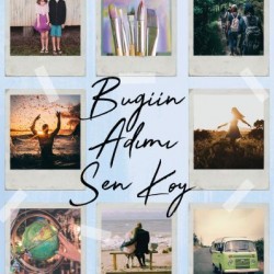 Bugün Adımı Sen Koy-N.G. KABAL