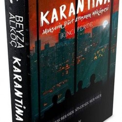 Karantina İkincİ Perde Ciltli-BEYZA ALKOÇ