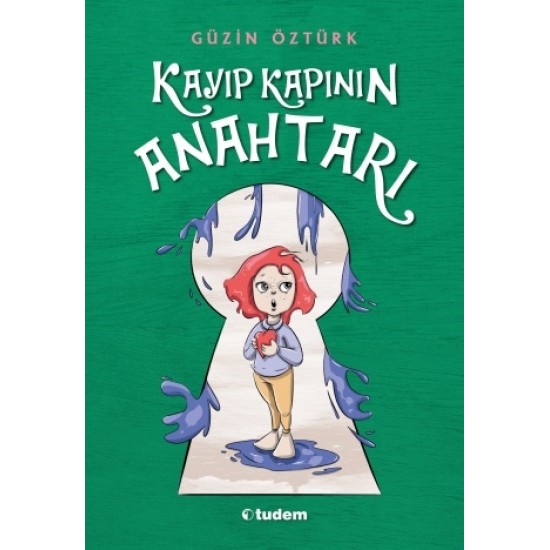 Kayıp Kapının Anahtarı-Güzin Öztürk
