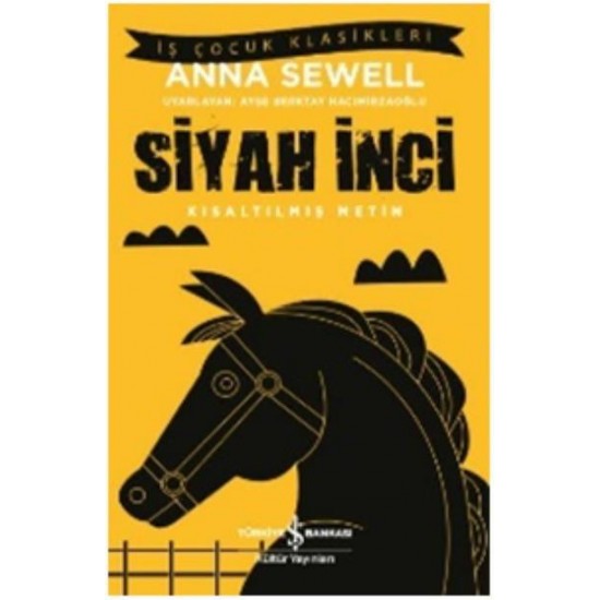 Siyah İnci Kısaltılmış Metin-Anna Sewell