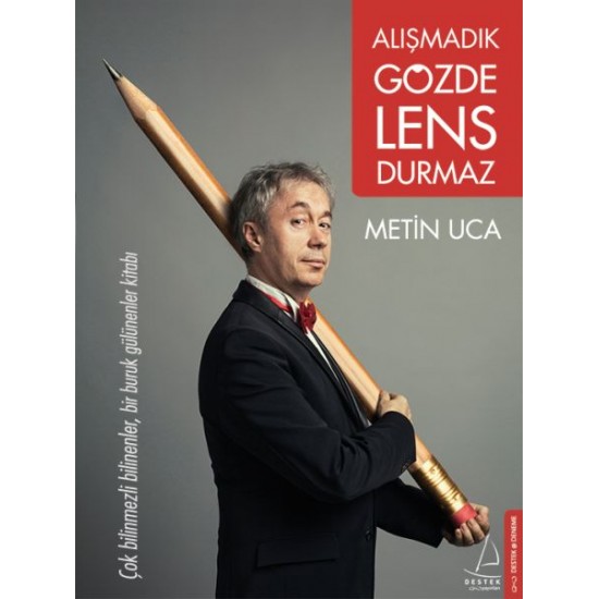 Alışmadık Gözde Lens Durmaz-METIN UCA