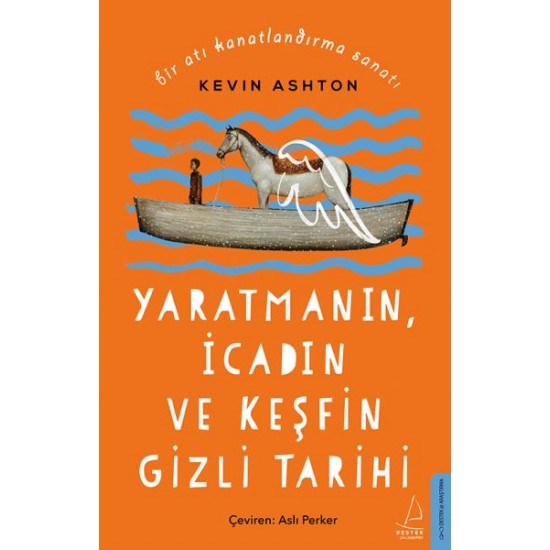 Bir Atı Kanatlandırma Sanatı-KEVIN ASHTON
