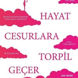 Hayat Cesurlara Torpil Geçer Özel Baskı-BIRCAN YILDIRIM