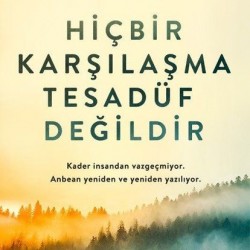 Hiçbir Karşılaşma Tesadüf Değildir-HAKAN MENGÜÇ