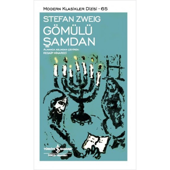 Gömülü Şamdan- STEFAN ZWEIG