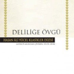 Deliliğe Övgü Hasan Ali Yücel Klasikleri- ERASMUS