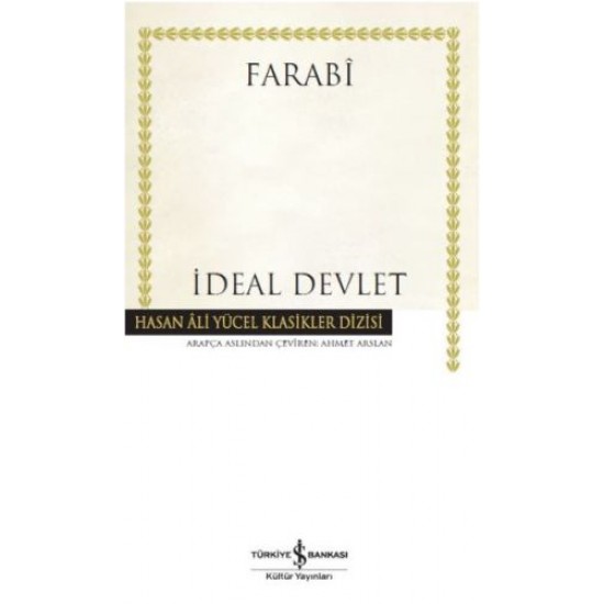 İdeal Devlet Hasan Ali Yücel Klasikleri-FARABI