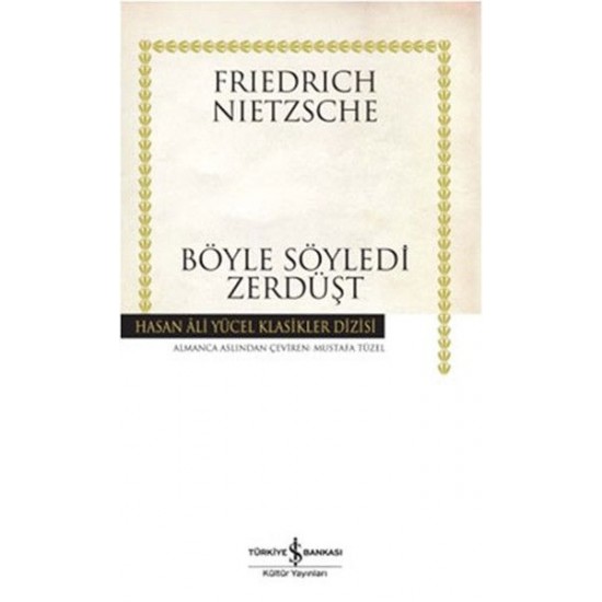 Böyle Söyledi Zerdüşt-FRIEDRICH NIETZSCHE