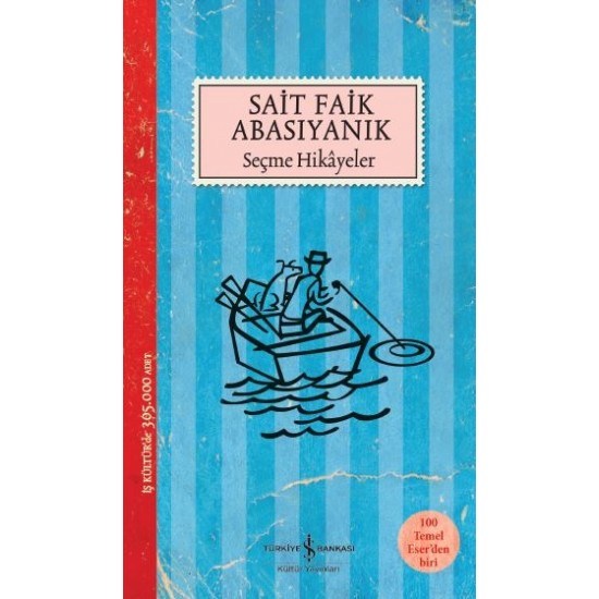 Sait Faik Abasıyanık Seçme Hikayeler