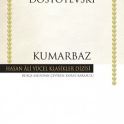 Kumarbaz-FYODOR MIHAILOVIÇ DOSTOYEVSKI