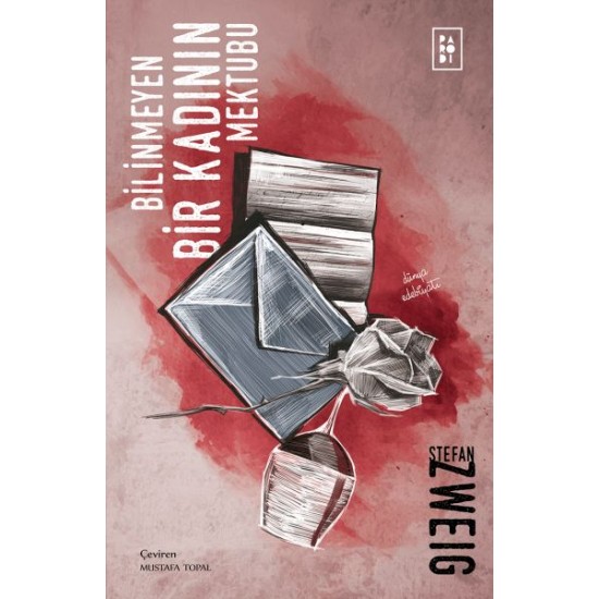 Bilinmeyen Bir Kadının Mektubu-STEFAN ZWEIG