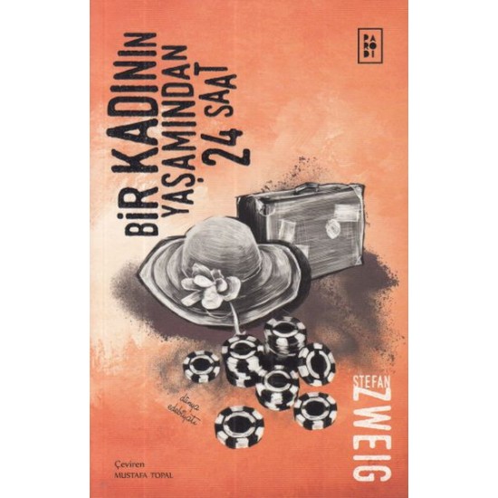 Bir Kadının Yaşamından 24 Saat-STEFAN ZWEIG