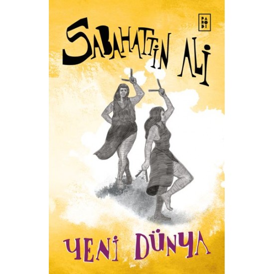 Yeni Dünya-sabahattin ali