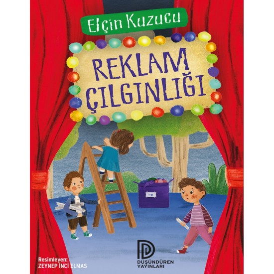 Reklam Çılgınlığı - Elçin Kuzucu