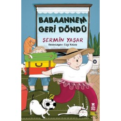 Babaannem Geri Döndü-ŞERMIN YAŞAR