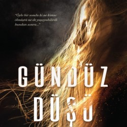  Gündüz Düşü-GÜLÇIN ÖZBEK KUYUMCU