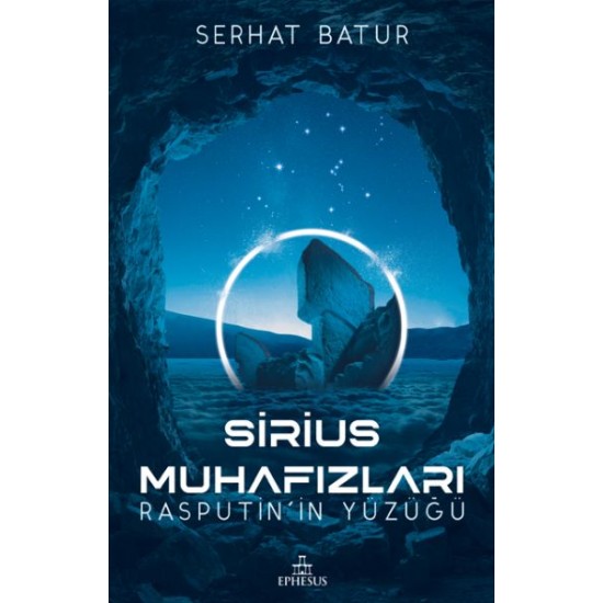 Sirius Muhafızları Rasputinin Yüzüğü-SERHAT BATUR