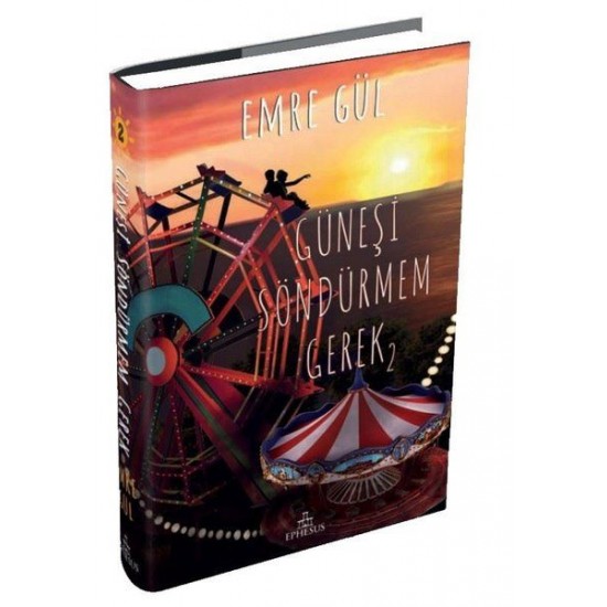 Güneşi Söndürmem Gerek 2 Ciltli-EMRE GÜL