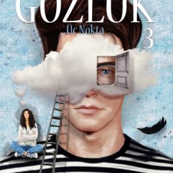 Gözlük 3 Üç Nokta Ciltli-KORAY YERSÜREN