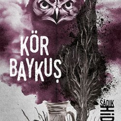 Kör Baykuş-SADIK HIDAYET