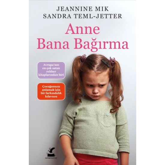 Anne Bana Bağırma- JEANNINE MIK,SANDRA TEML JETTER