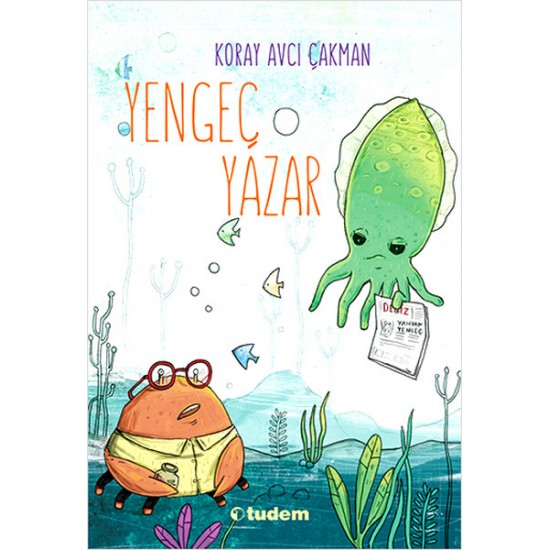 Yengeç Yazar - KORAY AVCI ÇAKMAN