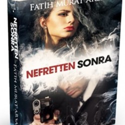 Nefretten Sonra Ciltli-FATIH MURAT ARSAL