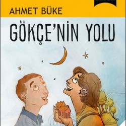 Gökçenin Yolu-AHMET BÜKE