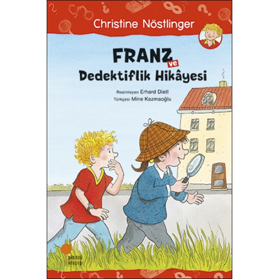 Franz ve Dedektiflik Hikayesi-CHRISTINE NÖSTLINGER