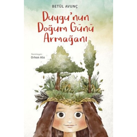 Duygu'nun Doğum Günü Armağanı-BETÜL AVUNÇ