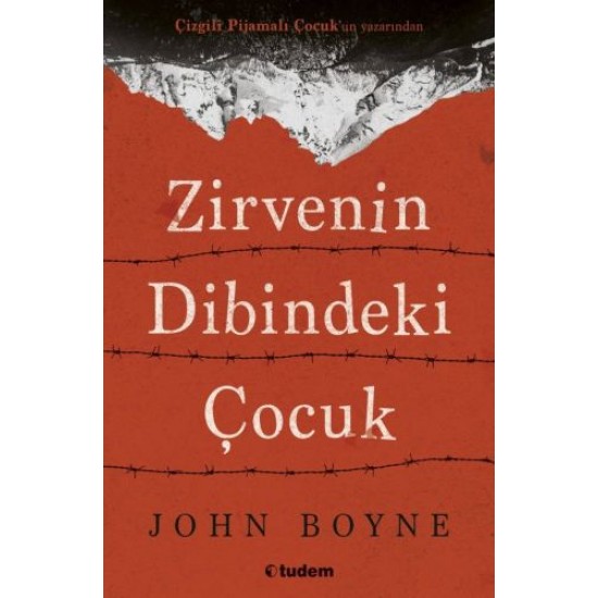 Zirvenin Dibindeki Çocuk-JOHN BOYNE