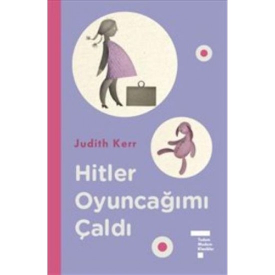 Hitler Oyuncağımı Çaldı Ciltli-JUDITH KERR